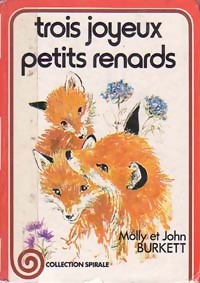Trois joyeux petits renards - John Burkett - Livre d\'occasion
