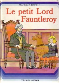 Le petit Lord Fauntleroy - Frances Hodgson Burnett - Livre d\'occasion