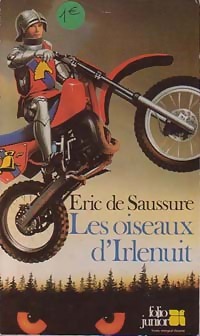 Les oiseaux d'Irlenuit - Eric De Saussure - Livre d\'occasion