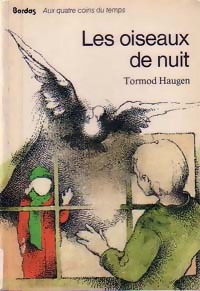 Les oiseaux de nuit - Tormod Haugen - Livre d\'occasion