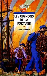 Les oignons de la fortune - Yvon Mauffret - Livre d\'occasion