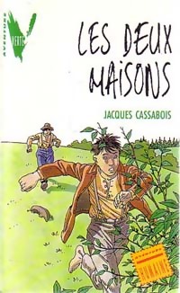Les deux maisons - Jacques Cassabois - Livre d\'occasion