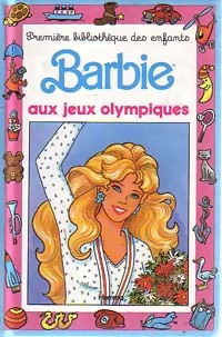 Barbie aux jeux olympiques - Geneviève Schurer - Livre d\'occasion