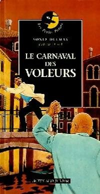 Le carnaval des voleurs - Sonia Delmas - Livre d\'occasion