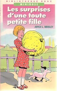 Les surprises d'une toute petite fille - Joyce L. Brisley - Livre d\'occasion