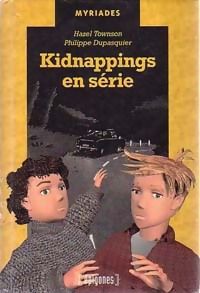 Kidnappings en série - Hazel Townson - Livre d\'occasion