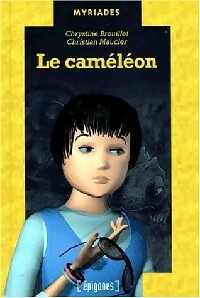 Le caméléon - Chrystine Brouillet - Livre d\'occasion