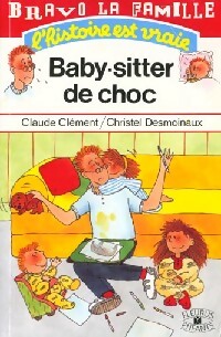 Baby-sitter de choc - Claude Clément - Livre d\'occasion