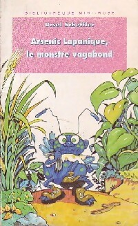 Arsenic Lapanique, le monstre vagabond - Ursel Scheffler - Livre d\'occasion