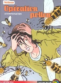 Mélissa : Opération pollen - Hervé Fontanières - Livre d\'occasion