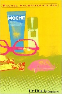 Moche - Rachel Hausfater-Douïeb - Livre d\'occasion