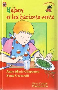 Hubert et les haricots verts - Serge Chapouton - Livre d\'occasion