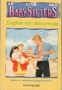 Le club des baby-sitters Tome VIII : Sophie est amoureuse - Ann M. Martin - Livre d\'occasion