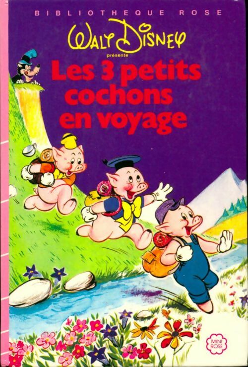 Les 3 petits cochons en voyage - Walt Disney - Livre d\'occasion