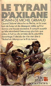 Le tyran d'Axilane - Michel Grimaud - Livre d\'occasion