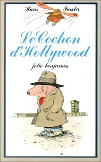 Le cochon d'Hollywood - Hans Traxler - Livre d\'occasion