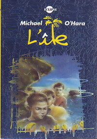 L'île - Michael O'Hara - Livre d\'occasion
