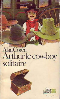 Arthur, le cow-boy solitaire - Alan Coren - Livre d\'occasion