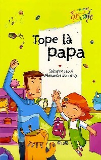 Tope-là papa - Sylvaine Jaoui - Livre d\'occasion