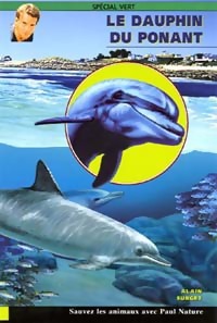 Le dauphin du Ponant - Alain Surget - Livre d\'occasion