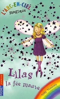 L'arc-en-ciel magique : Lilas, la fée mauve - Daisy Meadows - Livre d\'occasion