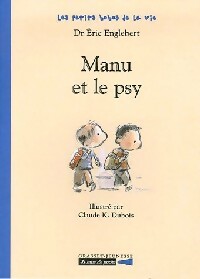 Manu et le psy - Eric Englebert - Livre d\'occasion