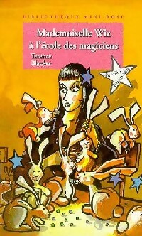Mademoiselle Wiz à l'école des magiciens - Terence Blacker - Livre d\'occasion