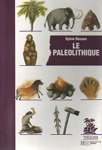 Coffret : Le paléolithique + La guerre du feu - Sylvie Decaux - Livre d\'occasion