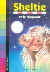 Sheltie et le diamant - Peter Clover - Livre d\'occasion
