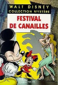 Festival de canailles - Walt Disney - Livre d\'occasion