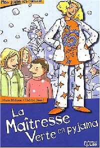 La maîtresse verte en pyjama - Marie Mélisou - Livre d\'occasion