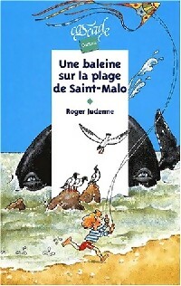 Une baleine sur la plage de Saint-Malo - Roger Judenne - Livre d\'occasion