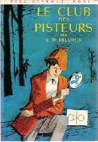Le club des pisteurs - E.W. Hildick - Livre d\'occasion