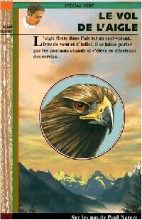 Le vol de l'aigle - Alain Surget - Livre d\'occasion