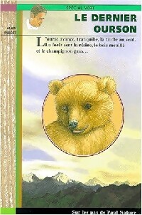 Le dernier ourson - Alain Surget - Livre d\'occasion