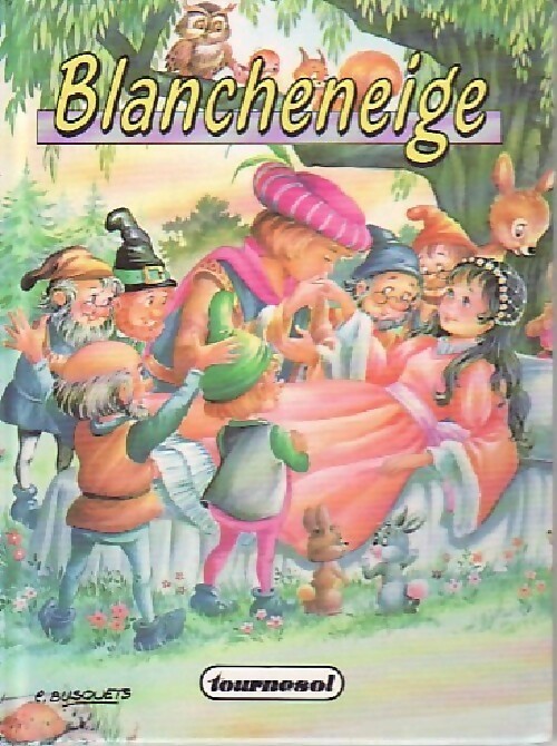 Blancheneige - Inconnu - Livre d\'occasion