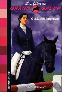 Obstacles imprévus - Bonnie Bryant - Livre d\'occasion