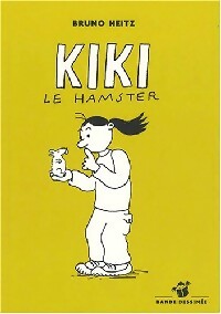 Kiki le hamster - Bruno Heitz - Livre d\'occasion