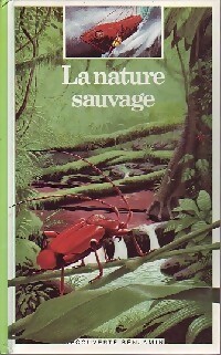La nature sauvage - Marie Farré - Livre d\'occasion