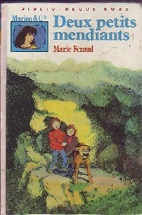 Deux petits mendiants - Marie Féraud - Livre d\'occasion