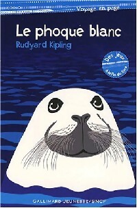 Le phoque blanc - Rudyard Kipling - Livre d\'occasion