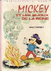 Mickey et les bijoux de la reine - Walt Disney - Livre d\'occasion