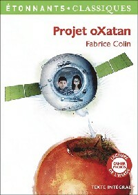 Projet Oxatan - Fabrice Colin - Livre d\'occasion