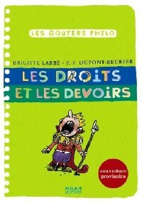 Les droits et les devoirs - Pierre-François Labbé - Livre d\'occasion