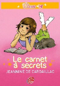 Clem Tome I : Le carnet à secrets - Jeannine De Cardaillac - Livre d\'occasion