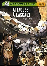 Attaques à Lascaux - Philippe Barbeau - Livre d\'occasion