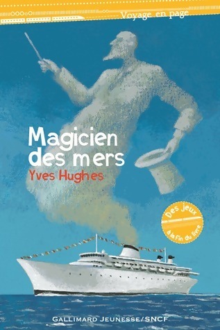 Magicien des mers - Yves Hughes - Livre d\'occasion
