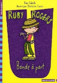 Ruby Rogers, Bande à part - Sue Limb - Livre d\'occasion