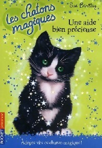 Les chatons magiques Tome II : Une aide bien précieuse - Sue Bentley - Livre d\'occasion