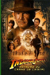 Indiana Jones et le royaume du crâne de cristal - Inconnu - Livre d\'occasion